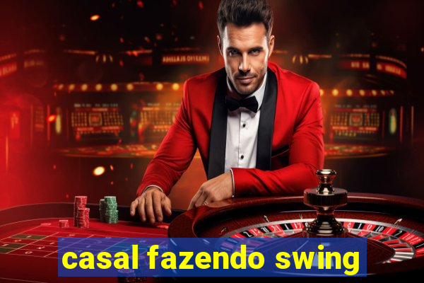 casal fazendo swing